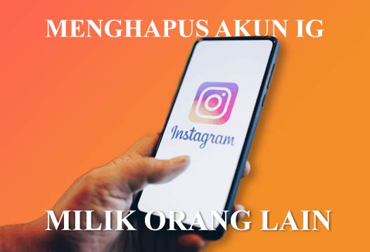 Hapus IG orang lain